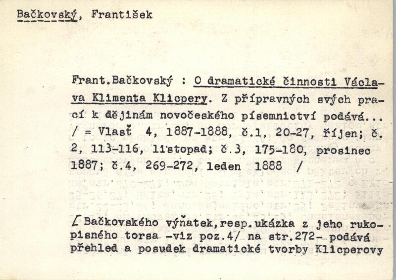>O dramatické činnosti Václava Klimenta Klicpery : Z přípravných svých prací k dějinám novočeského písemnictví podává
